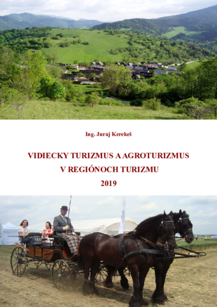 Vidiecky turizmus a agroturizmus v regiónoch turizmu