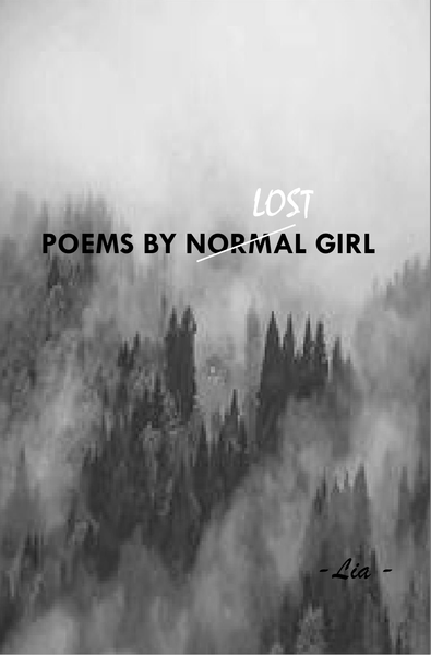 Poems by normal/lost girl