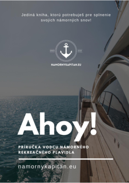 Ahoy! Príručka vodcu námorného rekreačného plavidla