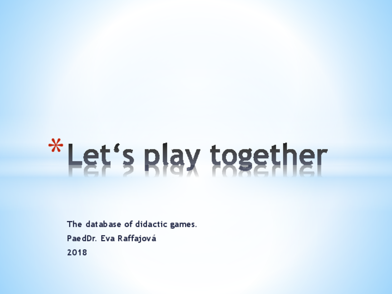Let´s play together