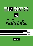 Písmo a kaligrafia