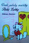 Veselé príbehy mačičky Bielej Labky