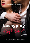 Láskyplný dotyk smrti: Začiatky