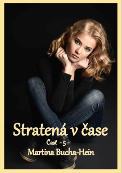 Stratená v čase, časť-5