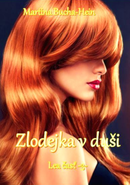 Zlodejka v duši - Lea 3.časť
