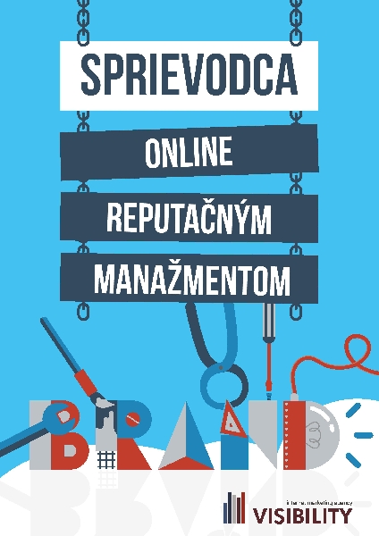 Sprievodca online reputačným manažmentom