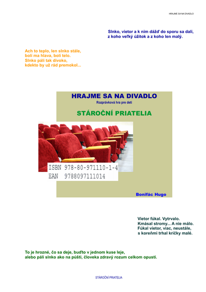 STÁROČNÍ PRIATELIA
