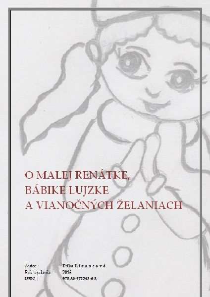 O malej Renátke, bábike Lujzke a vianočných želaniach
