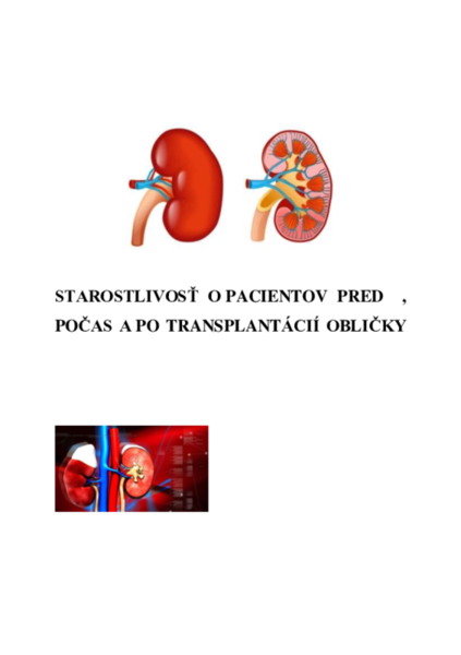 Starostlivosť pred, počas a po transplantácií obličky