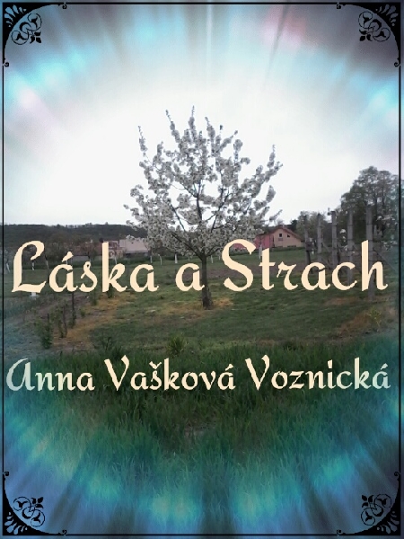 Láska a Strach