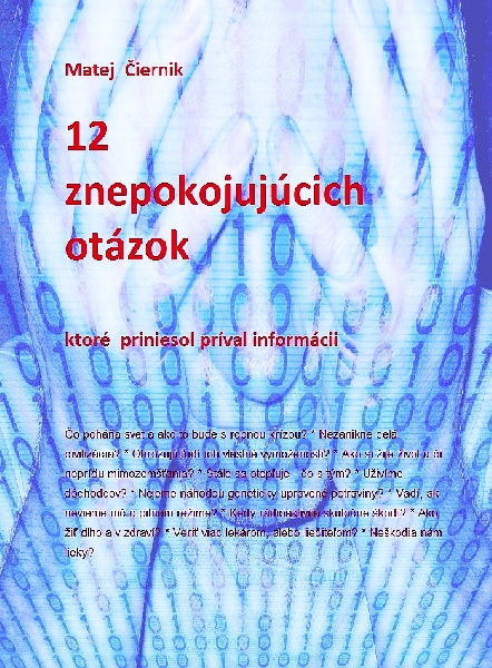 12 znepokojujúcich otázok