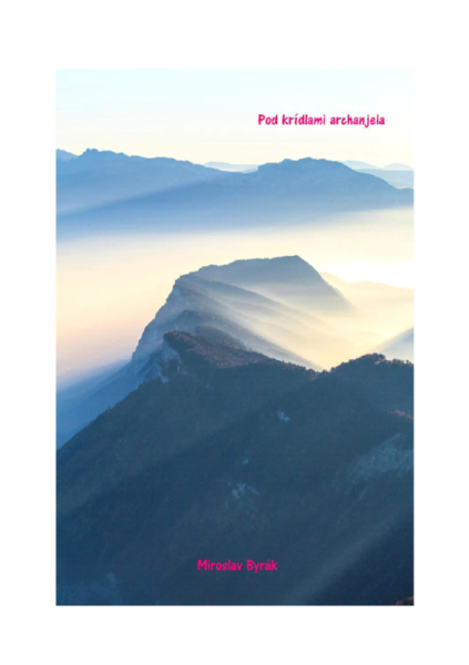 Pod Krídlami archanjela