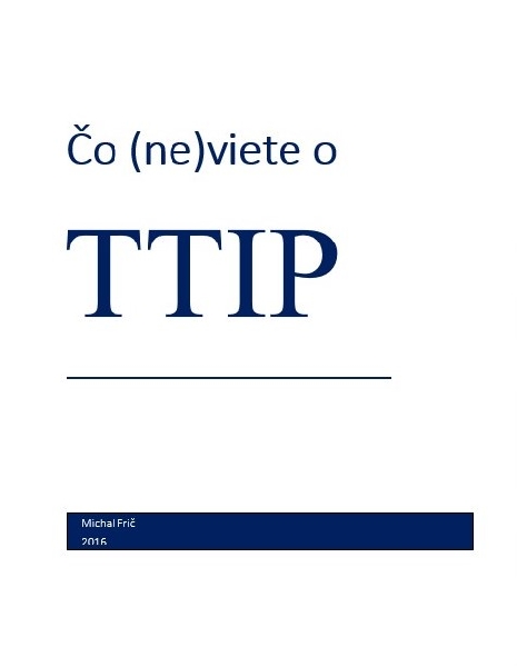 Čo (ne)viete o TTIP