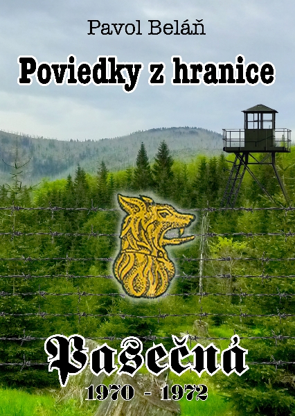 Poviedky z hranice - Pasečná 1970-72