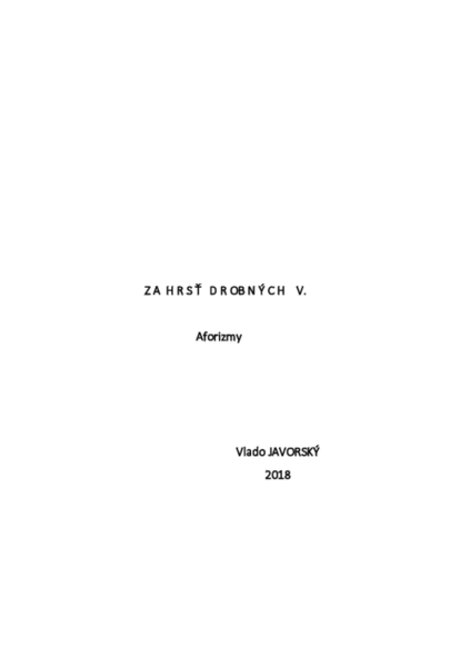 Za hrsť drobných...