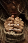 Až na kosť Ukážka