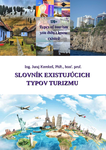 Slovník existujúcich typov turizmu