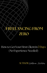 Freelancing From Zero