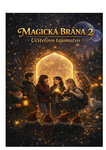 Magická brána 2-Učiteľovo tajomstvo