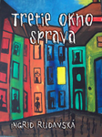 Tretie okno sprava